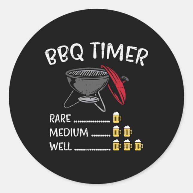 Sticker Rond Bbq Timer Beer Funny Byrbecue Grill Grill Boisson (Devant)