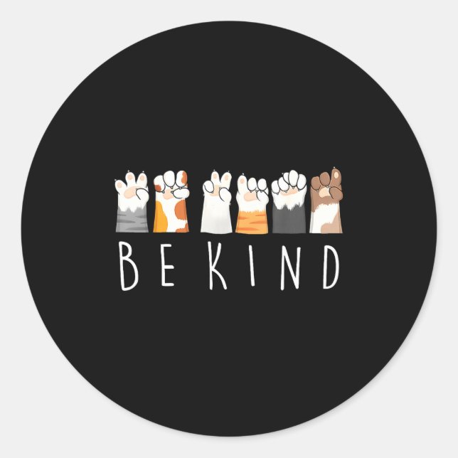Sticker Rond Be Kind Asl Sign Language Kindness Cat Paws Finger (Devant)