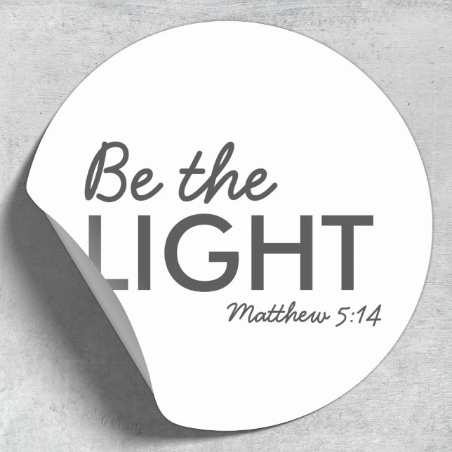 Sticker Rond Be the Light | Matthew 5:14 Bible Verse Christian (Créateur téléchargé)