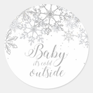 Sticker Rond Bébé il fait froid dehors Baby Showe Silver
