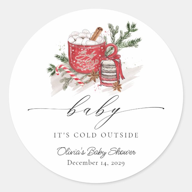Sticker Rond Bébé Il fait froid dehors Baby shower d'hiver Fave (Devant)