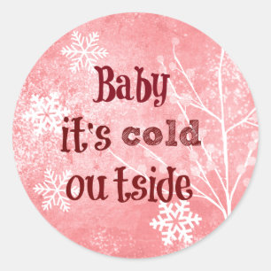Sticker Rond Bébé il fait froid Devis extérieur
