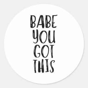 Sticker Rond Bébé Tu As Réussi - Slogan Motivationnel Uplifting