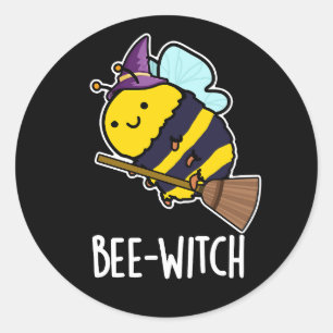 Sticker Rond Bee-sorcière Funny Bee Pun Dark BG