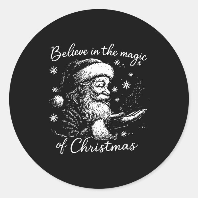 Sticker Rond Believe In The Magic Of Christmas, Funny Christmas (Devant)
