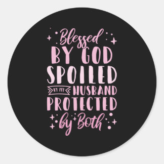 Sticker Rond Béni Par Dieu Porté Par Mon Mari Protégé Par