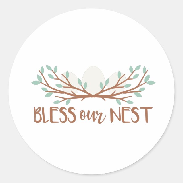 Sticker Rond Bénissez Notre Nid (Devant)