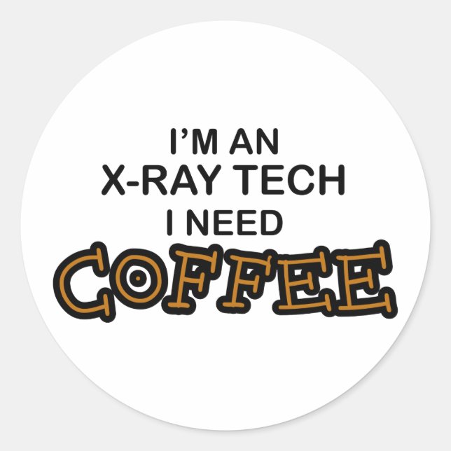 Sticker Rond Besoin de café - technologie de rayons X (Devant)