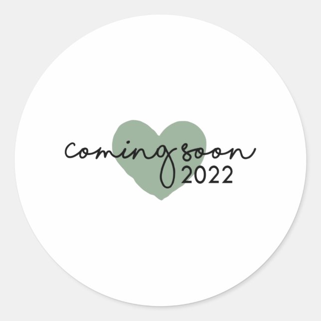Sticker Rond Bientôt 2022 (Devant)