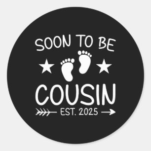 Sticker Rond Bientôt Être Cousin Est 2025 Grote Grote Annonce