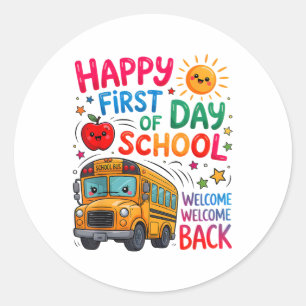 Sticker Rond Bienvenue au retour à l'école Premier jour heureux