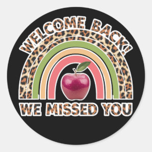 Sticker Rond Bienvenue Retour Nous Vous Avons Manqué Professeur