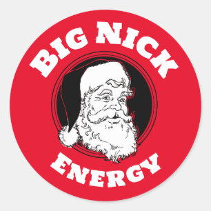 Sticker Rond Big Nick Energy Funny Santa Claus