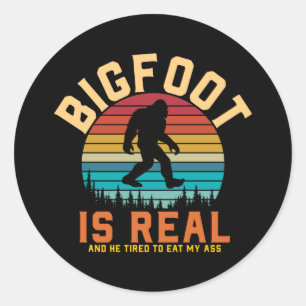 Sticker Rond Bigfoot est réel   Design rétro Bigfoot
