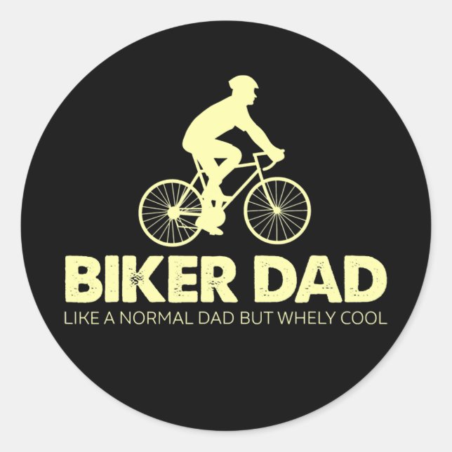 Sticker Rond Biker Dad Like A Normal Dad Cycling Biking (Devant)