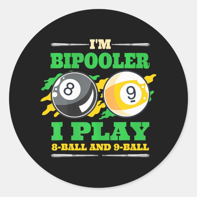 Sticker Rond Billard Billard Billard Billard Je suis Bipooler 9 (Devant)
