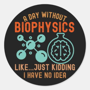 Sticker Rond Biophysique amusante, I Love Biophysics3