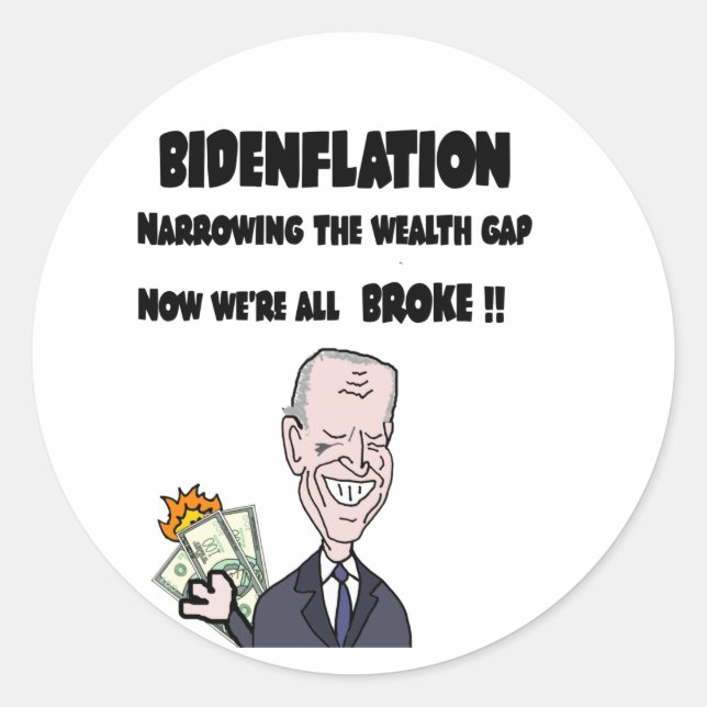 Sticker Rond Bizarre anti-Biden L'inflation (Devant)