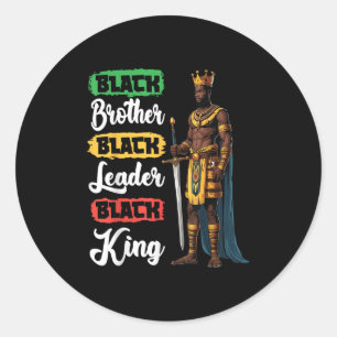 Sticker Rond Black Brother Black Leader Black King American Afr