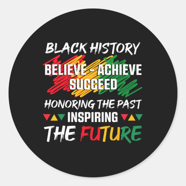 Sticker Rond Black History Month Believe Achieve Succeed Melani (Devant)