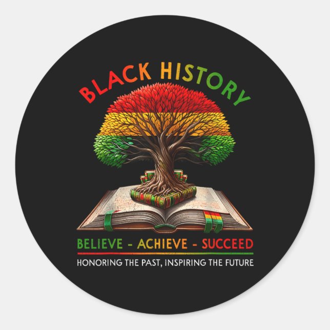 Sticker Rond Black History Month Believe Achieve Succeed Melani (Devant)