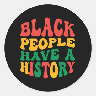 Sticker Rond black_people_have_a_history_01