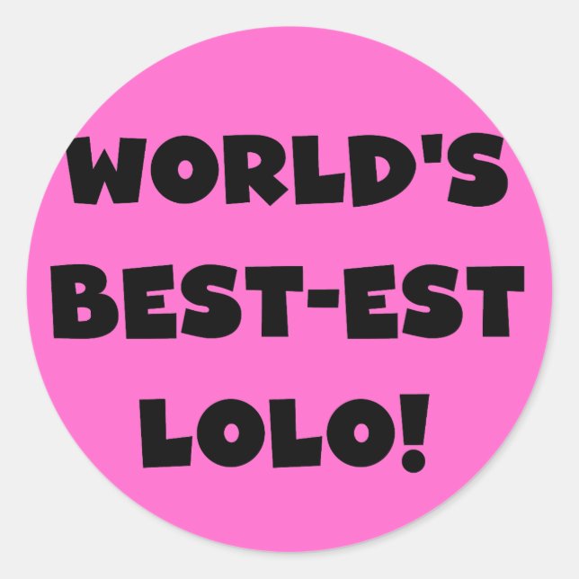 Sticker Rond Black Text Meilleurs T-shirts et cadeaux Lolo (Devant)