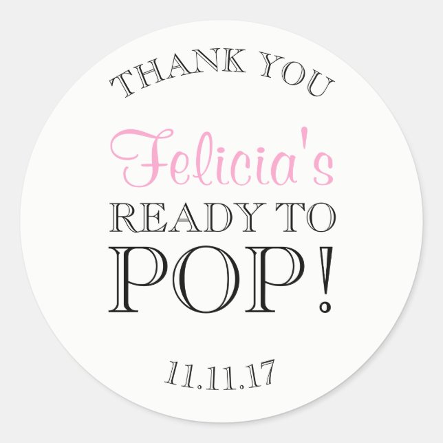 Sticker Rond Blancs personnalisés PRÊTS AU Baby shower POP (Devant)