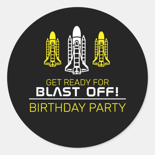 Sticker Rond Blast Off ! Navettes spatiales, Anniversaire (Devant)