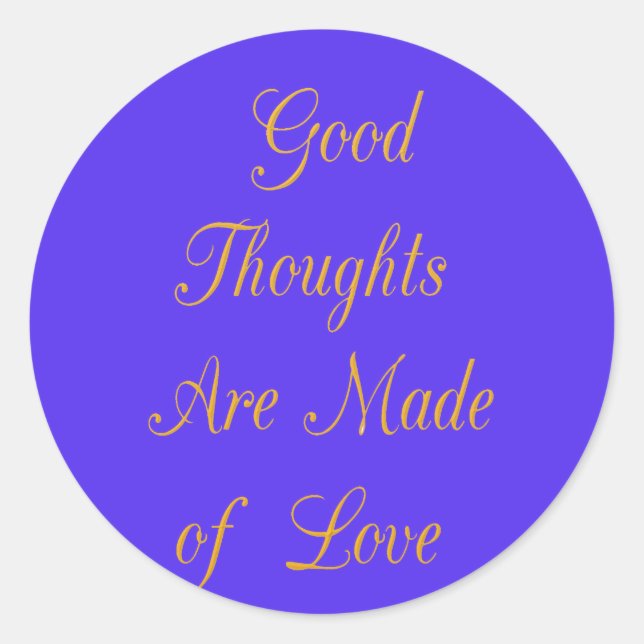 Sticker Rond Blessful Reflections : Good Thghts of Love (Devant)