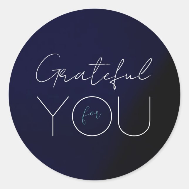 Sticker rond bleu foncé "Grateful for you" (Devant)