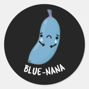 Sticker Rond Blue-nana Funny Banana Pun Dark BG