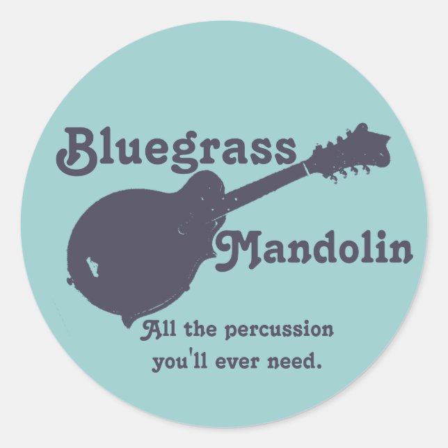 Sticker Rond Bluegrass Mandolin - Toutes les percussions dont v (Devant)