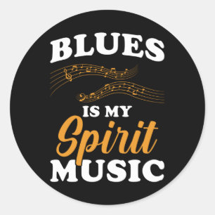 Sticker Rond Blues Is My Spirit Music