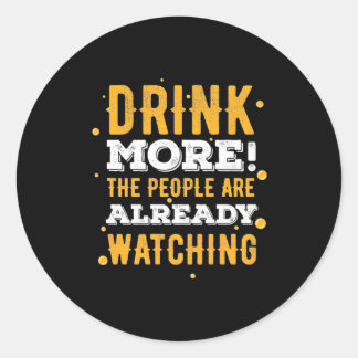 Sticker Rond Boire de bière Boire plus de bière