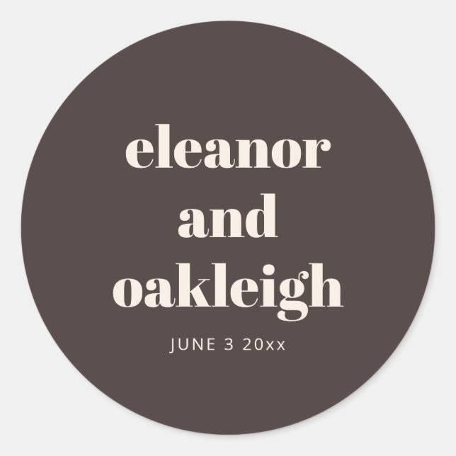 Sticker Rond Bold Typography Warm Brown Modern Custom Wedding  (Devant)