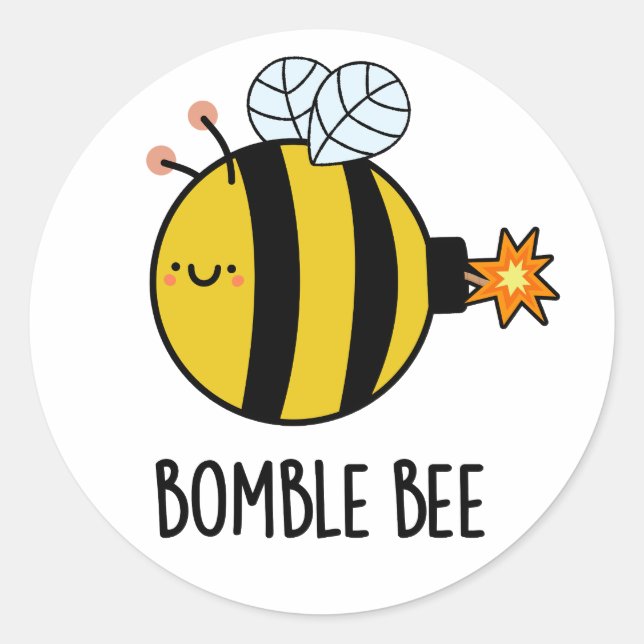 Sticker Rond Bomble Bee Funny Bumblebee Bomb Pun (Devant)
