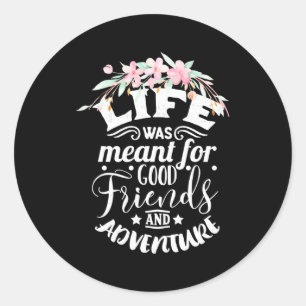 Sticker Rond Bon Amis Et Aventure