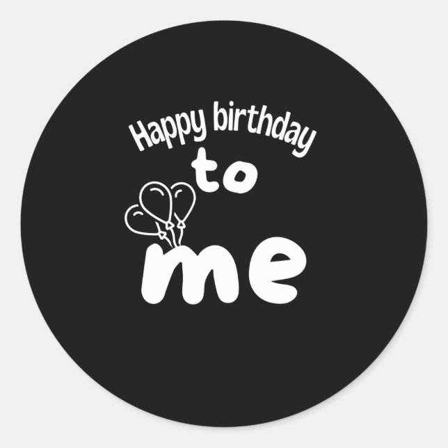 Sticker Rond Bon anniversaire pour moi avec des ballons (Devant)