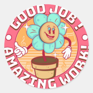 Sticker Rond Bon travail, travail extraordinaire