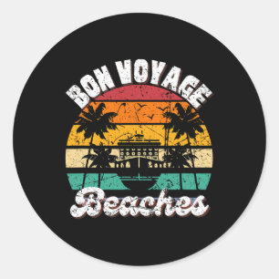 Sticker Rond Bon Voyage Beaches Cruise Ship Graphic Pour Cruise