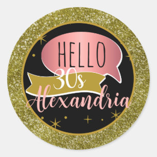 Sticker Rond bonjour 30 Anniversaire personnalisé 30 ans paille