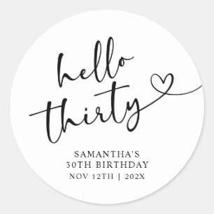 Sticker Rond Bonjour 30e anniversaire moderne noir et blanc