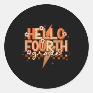 Sticker Rond Bonjour 4E Année Premier Jour De L'École Retour À 