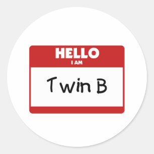 Sticker Rond Bonjour Je Suis Twin B