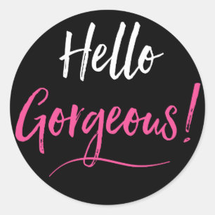 Sticker Rond Bonjour Magnifique !