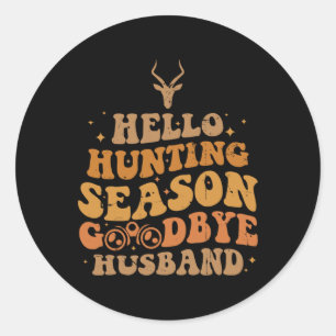 Sticker Rond Bonjour saison de chasse bonne