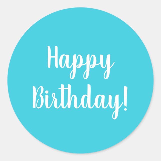 Sticker Rond Bonne Anniversaire Turquoise Typographie blanche (Devant)