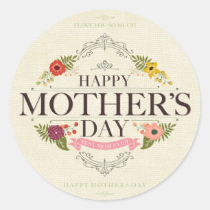 Sticker Rond Bonne fête des mères, Meilleure maman jamais
