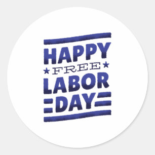 Sticker Rond Bonne fête du travail Meilleur cadeau